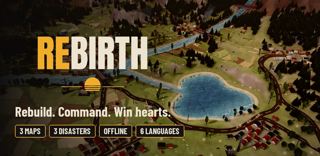 ReBirth key art: Rebuild. Command. Win hearts.